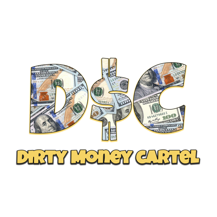 Dirty Money Cartel