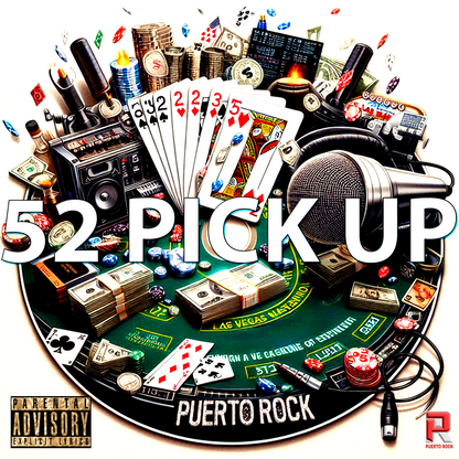 Puerto Rock® 52 Pick Up - DJ RELEASE (3 Versions)