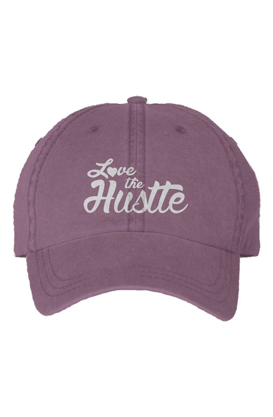 Love The Hustle Embroidered Pigment Dyed Cap