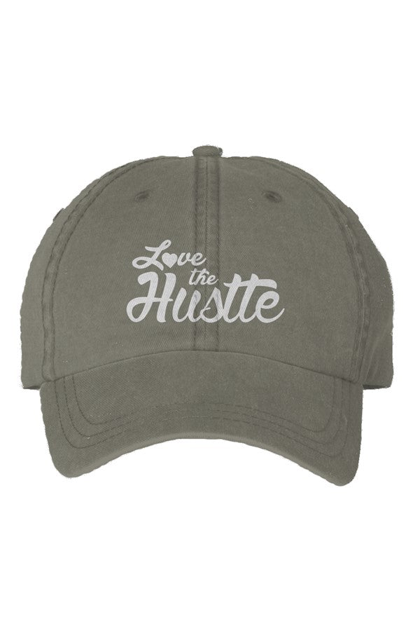 Love The Hustle Embroidered Pigment Dyed Cap