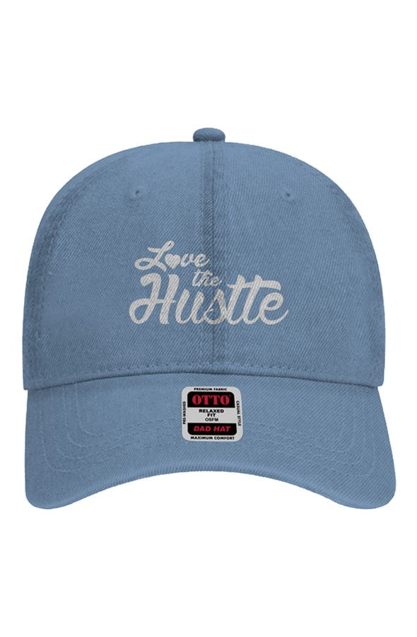 Love The Hustle Embroidered Pigment Denim Dad Hat