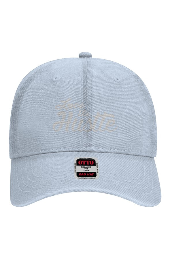 Love The Hustle Embroidered Pigment Denim Dad Hat