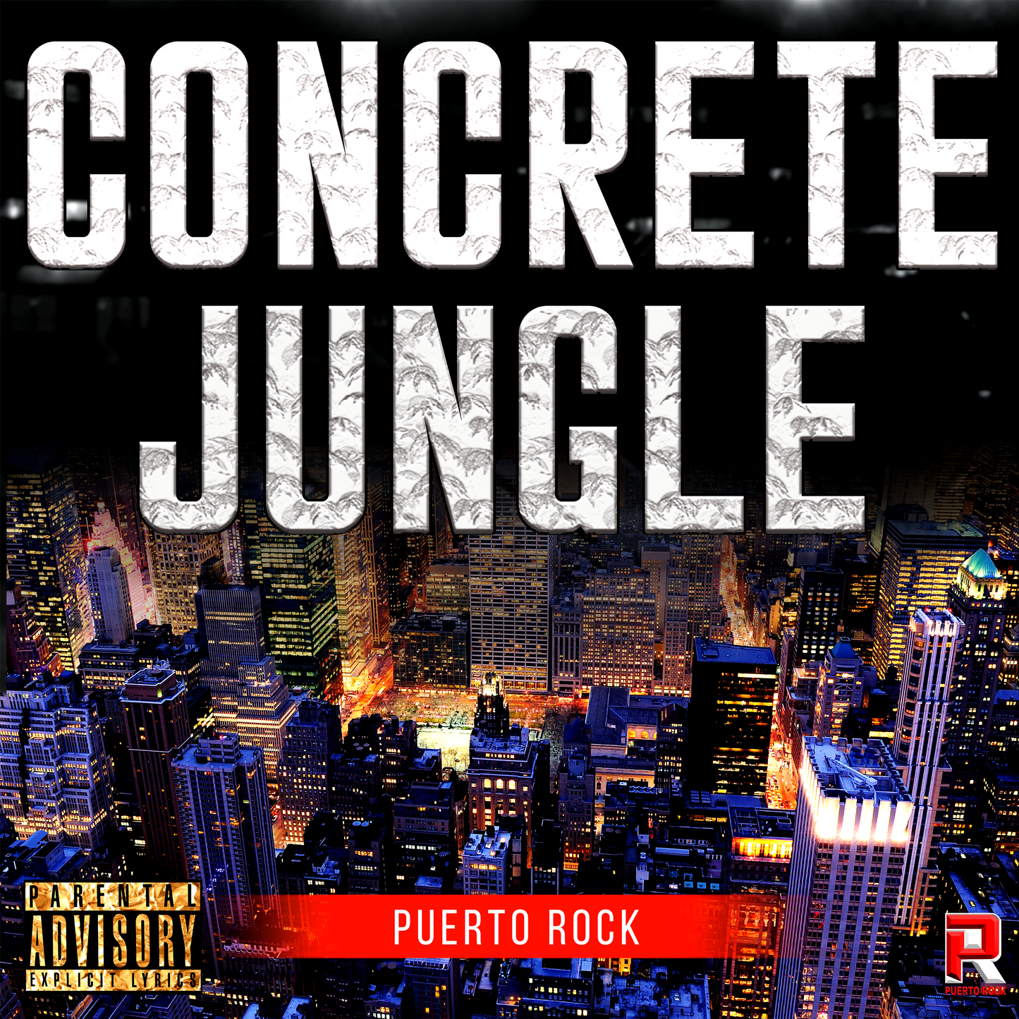 Puerto Rock® Concrete Jungle - DJ RELEASE (3 Versions)