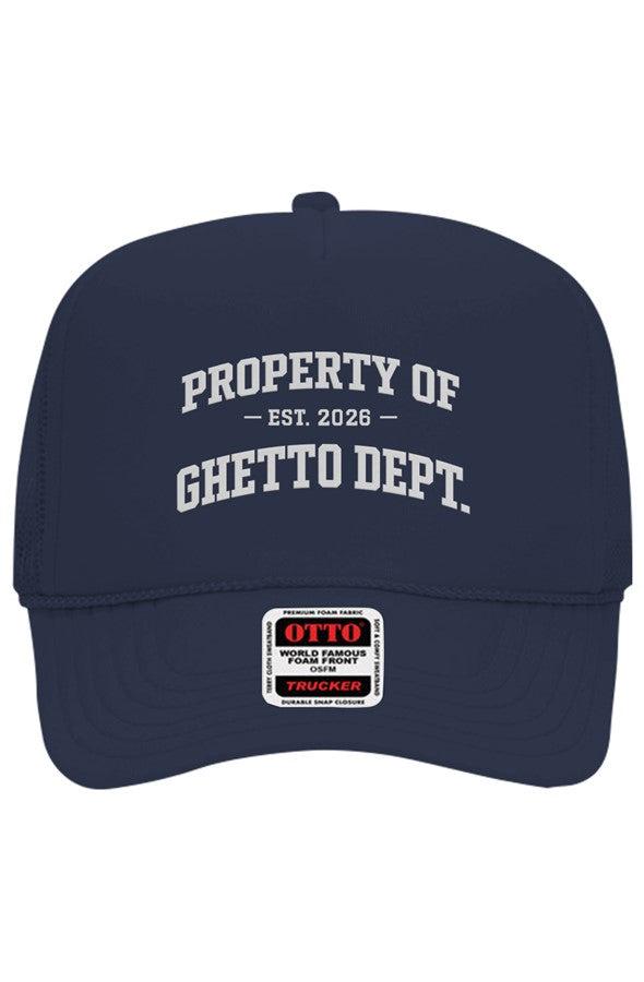 Ghetto Dept. Property Of 5 Panel Trucker Hat