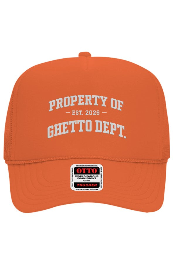 Ghetto Dept. Property Of 5 Panel Trucker Hat