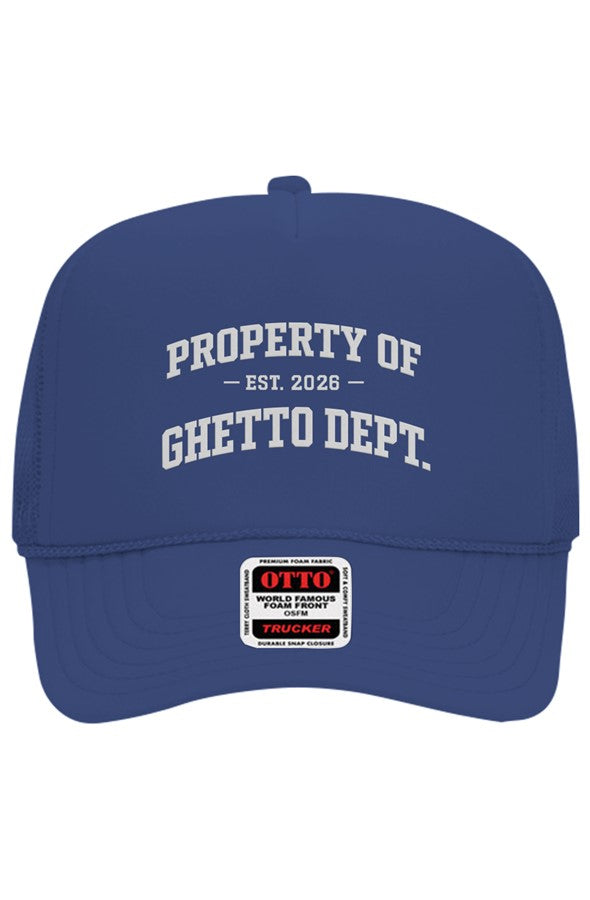 Ghetto Dept. Property Of 5 Panel Trucker Hat