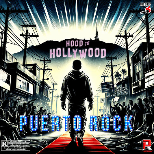 Puerto Rock® Hood To Hollywood - Digital LP