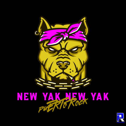 Puerto Rock® -New Yak New Yak - DJ RELEASE (3 Versions)