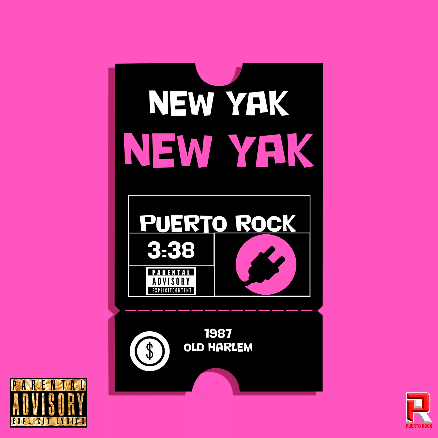 Puerto Rock® -New Yak New Yak - DJ RELEASE (3 Versions)