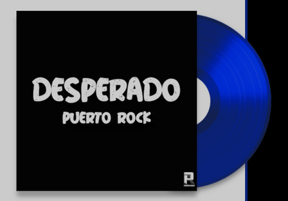 Puerto Rock® Desperado – DJ RELEASE (3 Versions)