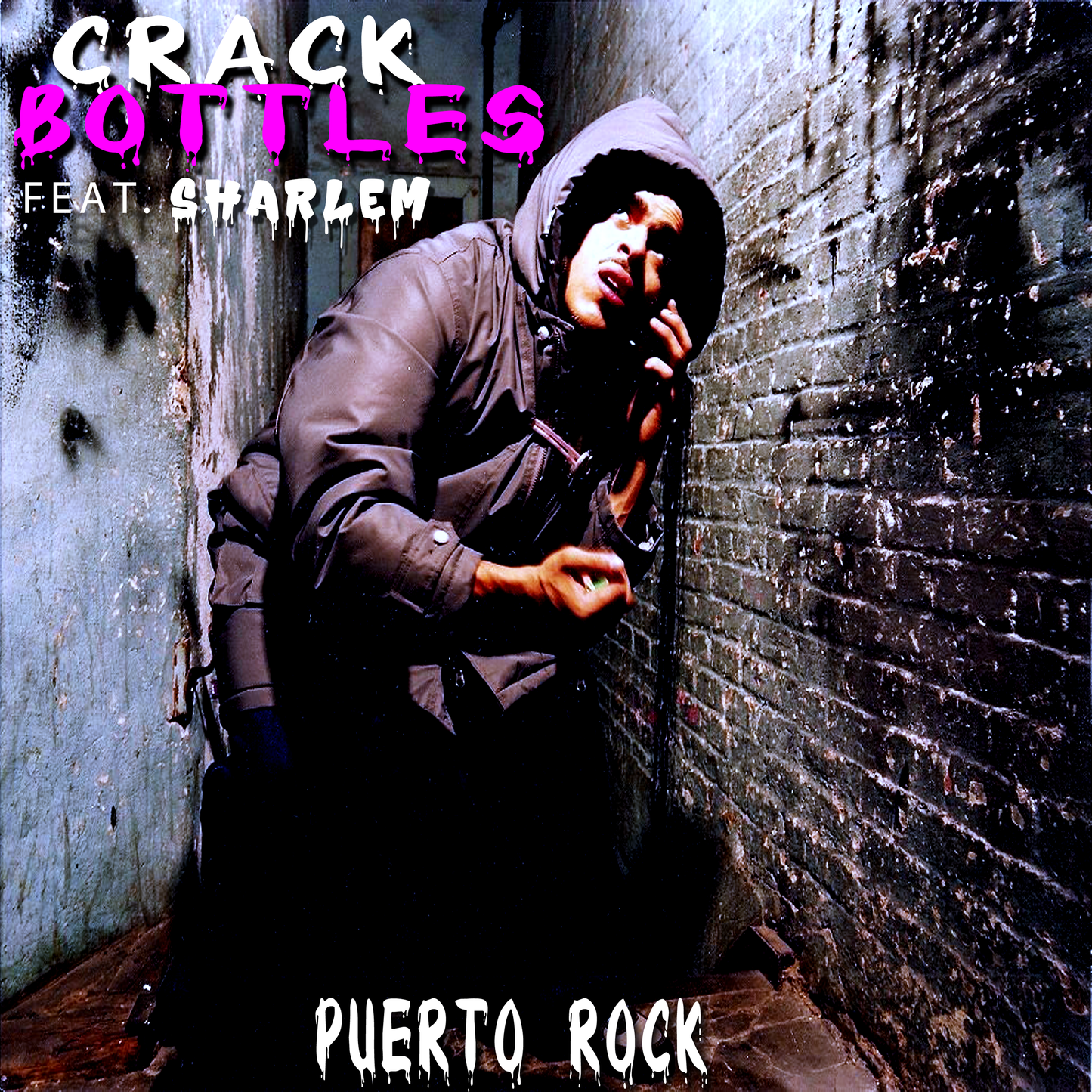 Puerto Rock® Crack Bottles Ft Sharlem