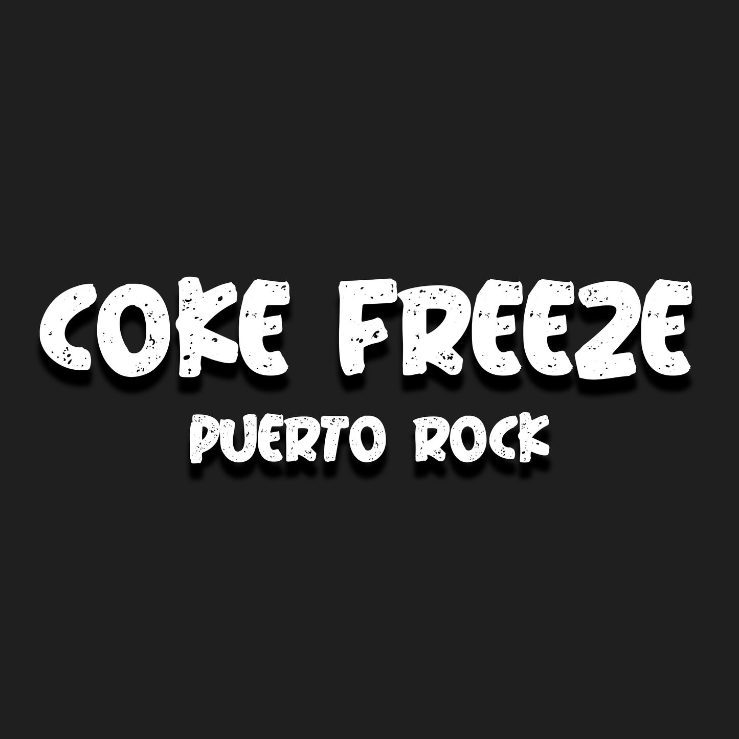 Puerto Rock® Coke Freeze - DJ RELEASE (3 Versions)