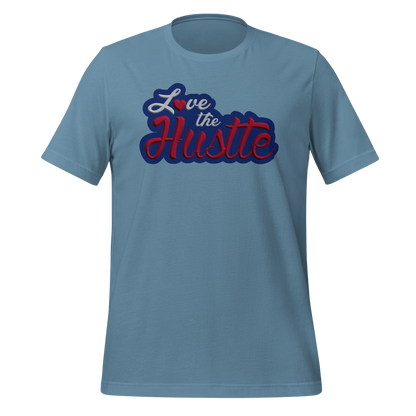 Love The Hustle™ NY Color Way Unisex DTG T-Shirt